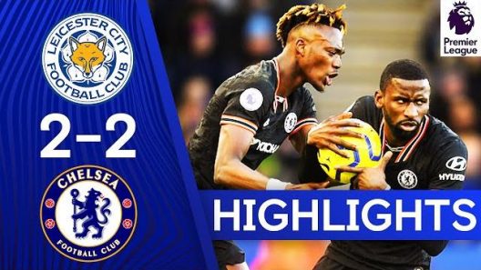 ليستر 2-2 تشيلسي | الدوري الانجليزي الممتاز