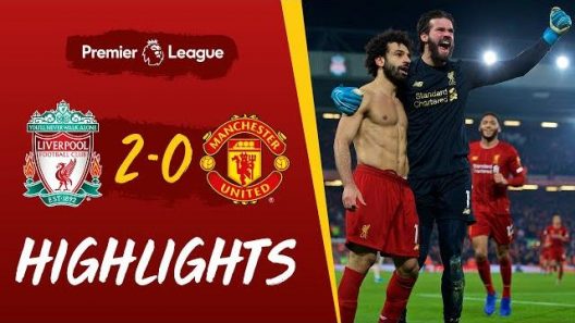 ليفربول 2-0 مانشستر يونايتد | الدوري الانجليزي الممتاز